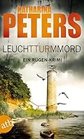 Leuchtturmmord: Ein Rügen-Krimi 3746632064 Book Cover