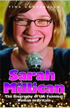 Sarah Millican - The Biography Of The Funniest Woman In Britain book cover