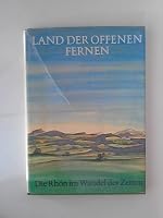 Land der offenen Fernen: D. Rhön im Wandel d. Zeiten 3790000620 Book Cover