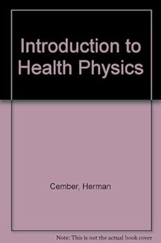 Hardcover Introduction to Health Physics Book