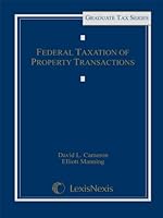 Federal Taxation of Property Transactions 159345886X Book Cover