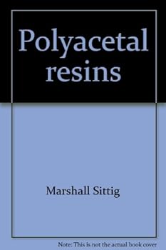 Hardcover Polyacetal resins Book