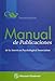 Manual de Publicaciones de la American Psychological Association / Publication Manual of the American Psychological Association (Spanish Edition)