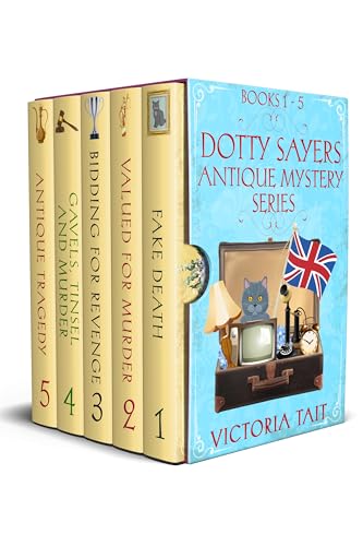 Dotty Sayers Antique Mystery Series Books 1-5: A British Cozy Mystery Series with a Female Amateur Sleuth