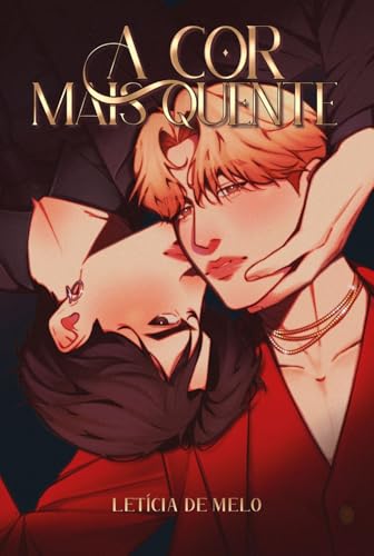 A cor mais quente: Vol. 01