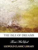 The isle of dreams