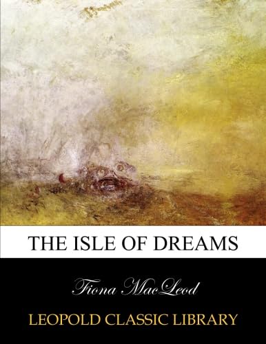 The isle of dreams