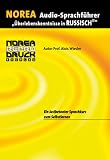 Norea Audio-Sprachführer: Überlebenskenntnisse in Russisch. Audio-CD. Ein lustbetonter Audio-Sprachkurs zum Selbs ...