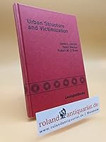 Urban structure and victimization 0669029513 Book Cover