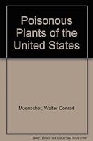 Poisonous Plants Of The United States B000NOUX9Q Book Cover