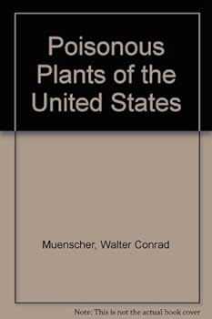 Hardcover Poisonous Plants Of The United States Book