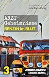 heilsberg ostpreußen  Arztgeheimnisse (Oldtimer-Trilogie II): Teil 3: Benzin im Blut