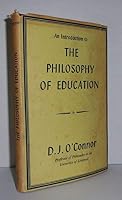 An Introduction to the Philosophy of Education 0710046642 Book Cover