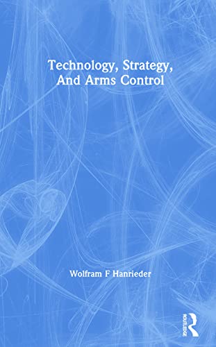Technology, Strategy, and Arms Control view 2