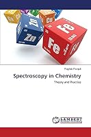 Spectroscopy in Chemistry: Theory and Practice 3659514233 Book Cover