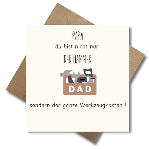 Vatertagskarte Papa du bist nicht nur der Hammer sondern der ganze Werkzeugkasten mit Umschlag humorvolle Karte für Väter DIY-Fans & Heimwerker quadratisch (125 x 125 mm)