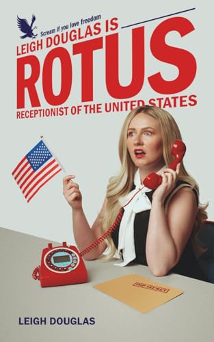 Rotus: Receptionist Of The United States