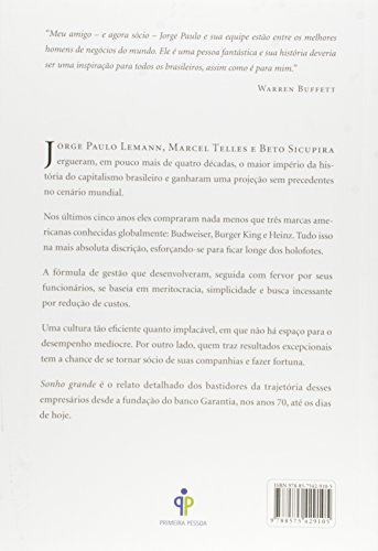 Sonho grande: Como Jorge Paulo Lemann, Marcel Telles e Beto Sicupira revolucionaram o capitalismo br