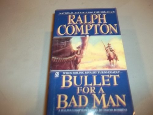 Ralph Compton Bullet For a Bad Man view 2