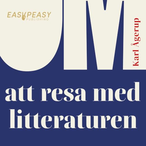 Diseño de la portada del título Om att resa med litteraturen