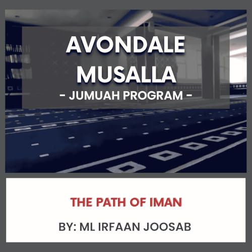 The Path of Iman by ML Irfaan Joosab