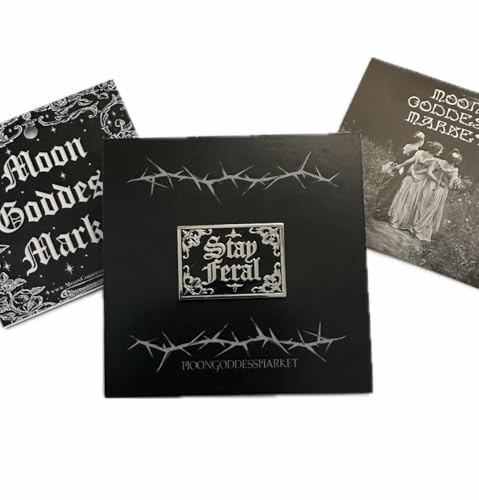 Stay Feral Lapel Pin by Moon Goddess Market Handmade Local Artist