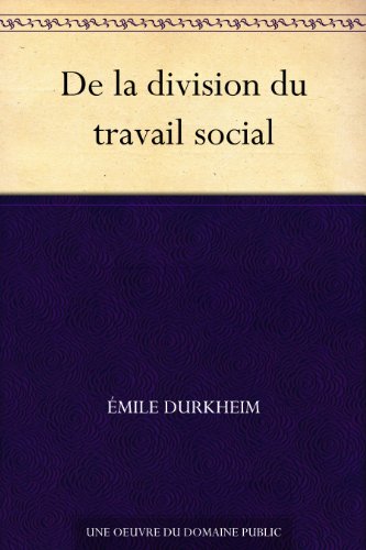 De la division du travail social