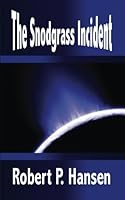 The Snodgrass Incident 1508407169 Book Cover