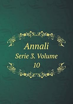 Paperback Annali Serie 3. Volume 10 [Italian] Book
