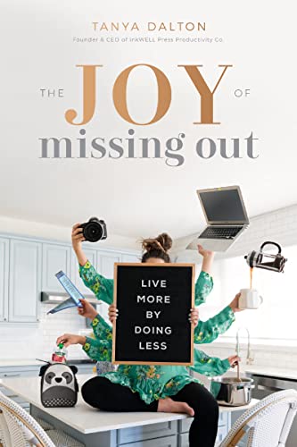 The joy of missing out: live more by doing less