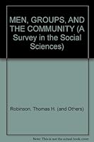 A Survey in the Social Sciences. Men, Groups, and the Community B000P1EXYI Book Cover