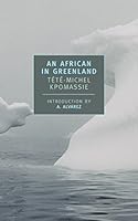 Algopix Similar Product 19 - An African in Greenland New York
