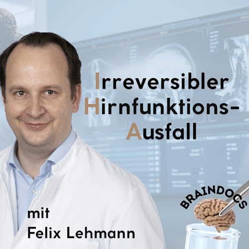 Irreversibler Hirnfunktionsausfall