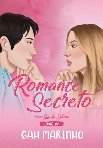 Romance Secreto (Lua de Saturno Livro 2)