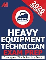 Red Seal Heavy Equipment Technician Exam Preparation Book - Practice Test, Exam Strategies and Tips (Red Seal Exam) B0CX8H2HKG Book Cover
