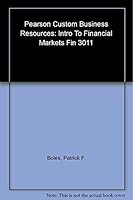 Pearson Custom Business Resources: Intro To Financial Markets Fin 3011 0558462812 Book Cover