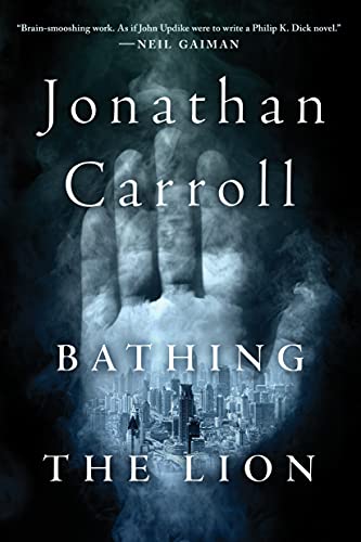 Bathing the Lion: A Novel