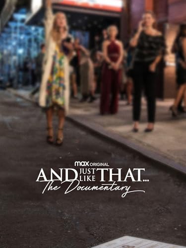 And Just Like That - Die Dokumentation Bild: And Just Like That - Die Dokumentation