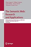 The Semantic Web: Research and Applications: 9th Extended Semantic Web Conference, ESWC 2012, Heraklion, Crete, Greece, May 27-31, 2012, Proceedings (Lecture Notes in Computer Science, 7295)