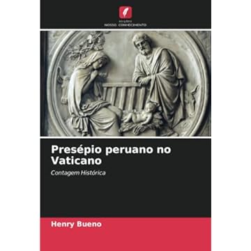Capa do livro Presépio peruano no Vaticano: Contagem Histórica