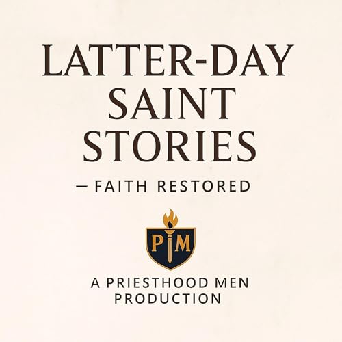 Couverture de Latter-Day Saint Stories &mdash; Faith Restored