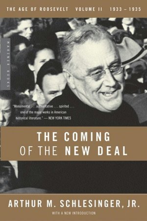 The Coming of the Deal (The Age of Roosevelt) 0395083923 Book Cover