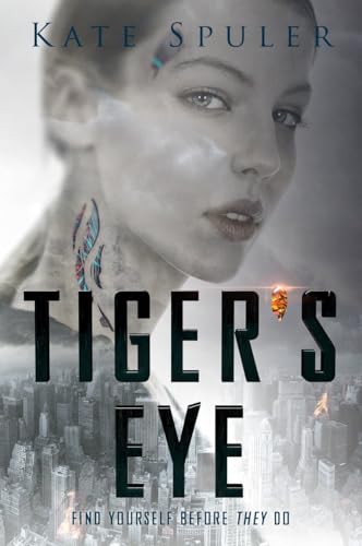 Tiger's Eye: Find Yourself Before They Do