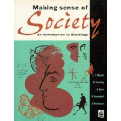 Making Sense of Society