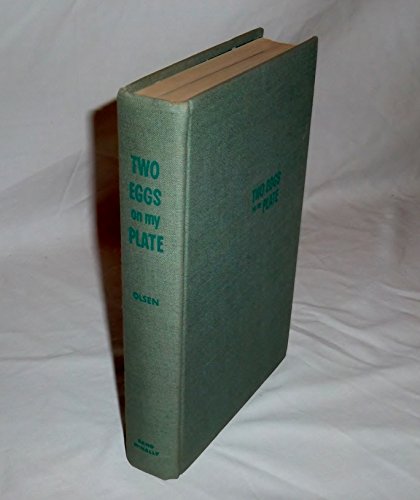 Two Eggs on My Plate : The Author's Exciting St... B003L22FDE Book Cover