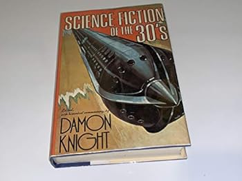 Science Fiction of the 30s