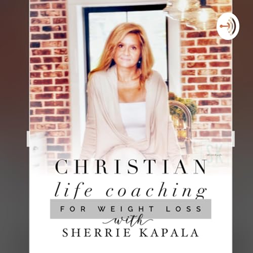 Christian Life Coaching for weight loss cover art