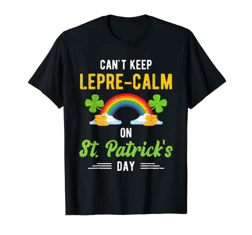 Divertidas travesuras de St. Paddy no pueden mantener a Lepre-calma St. Patty Camiseta