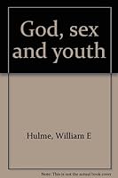 God, Sex & Youth B0006RHUUK Book Cover