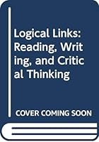 Logical Links: Reading, Writing, and Critical Thinking 0312416482 Book Cover